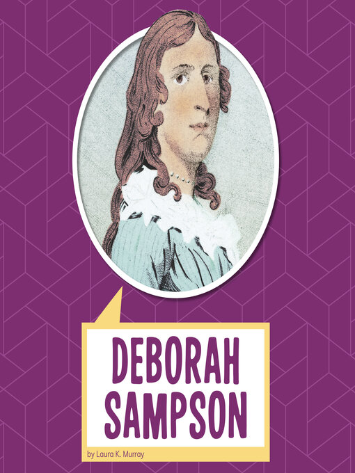 Title details for Deborah Sampson by Laura Murray - Available